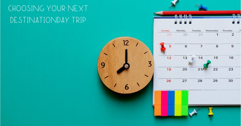 HOW TO CHOOSE YOUR NEXT 3 WEEK HOLIDAY TRIP