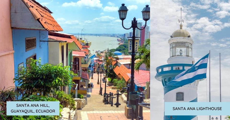 2 images - Santa Ana Hill in Guayaquil and Santa Ana Lighthouse in Ecuador